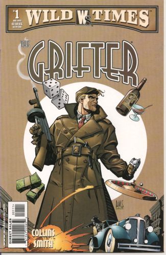 Wild Times: The Grifter #1